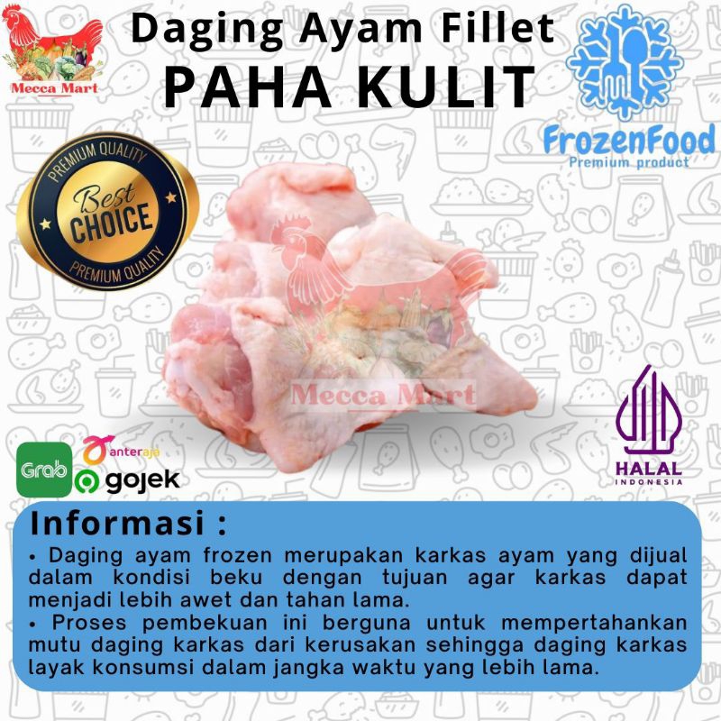 

PAHA AYAM KULIT FROZEN (500gr) - DAGING AYAM FILLET FROZEN