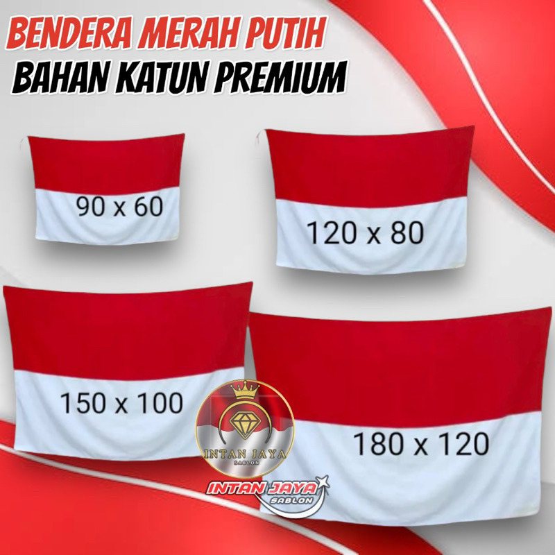 Bendera Merah Putih Bahan Kain Katun Tebal /Bendera Merah Putih Premium