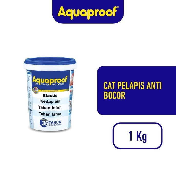 KODE W25W Cat pelapis anti bocor Aqua proof 1 kg Aquaproof 1kg  Cat Waterproofing Aquaproof 1k Aqua 