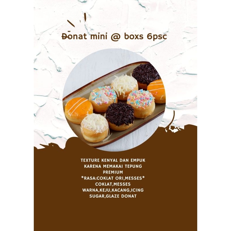 

donat mini isi 6 psc.(kemasan Opp).