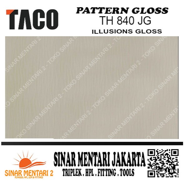 TACO HPL PATTERN GLOSS TH 840 JG ILLUSIONS GLOSS