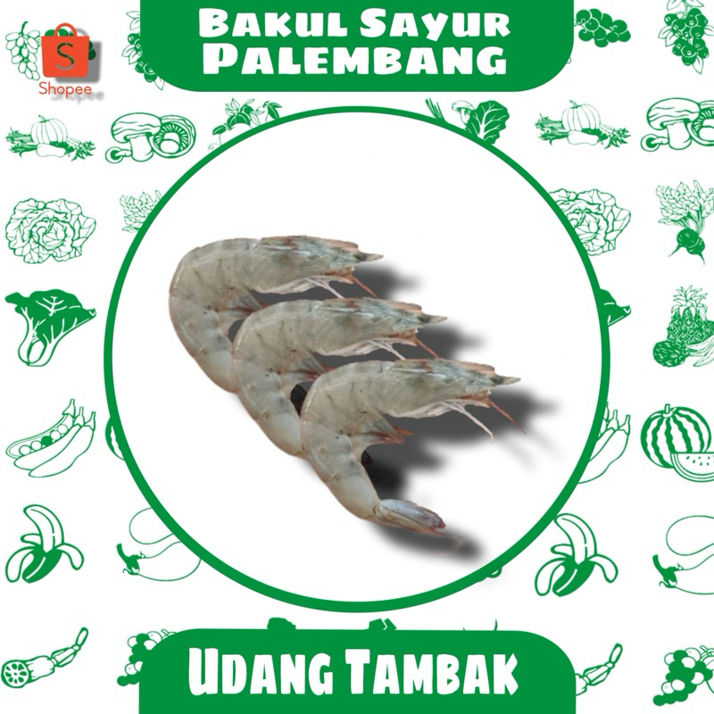 

udang segar TAMBAK (PALEMBANG)