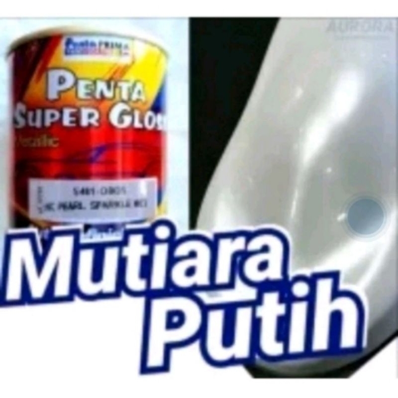 Cat Mutiara Putih Penta Super Gloss 5461-0805 Pearl White
