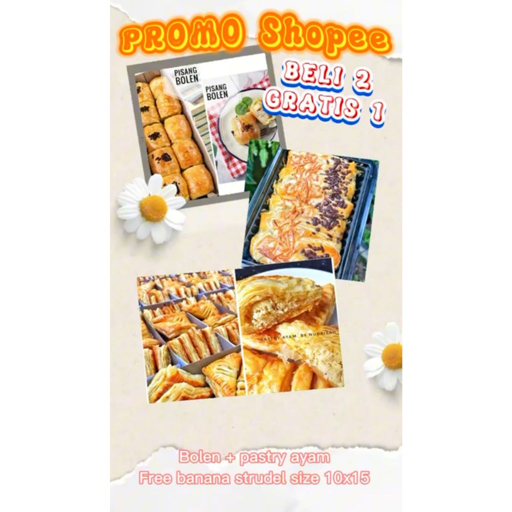 

Paket Spesial: Pisang Bolen & Pastry Ayam + Gratis Banana Strudel!