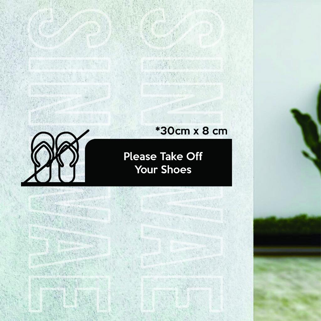 

Sign Akrilik Tebal 3mm Please Take Off Shoes Acrylic Signage Hollow UV Print