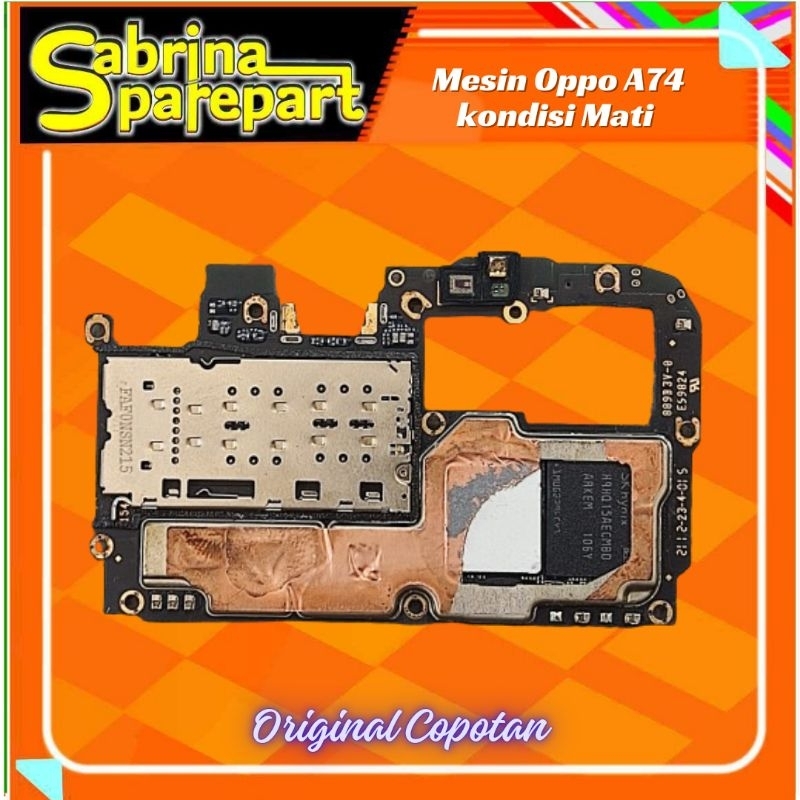 Mesin Oppo A74 kondisi mati kalengan