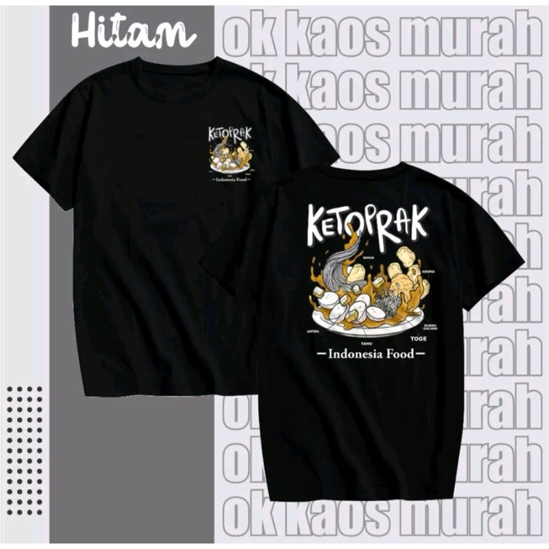 TSHIRT/KAOS KATA KATA KETOPRAK PENJUAL KETOPRAK INDONESIA FOOD