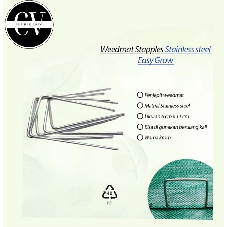 Weedmat Stapples Stainless steel Easy Grow