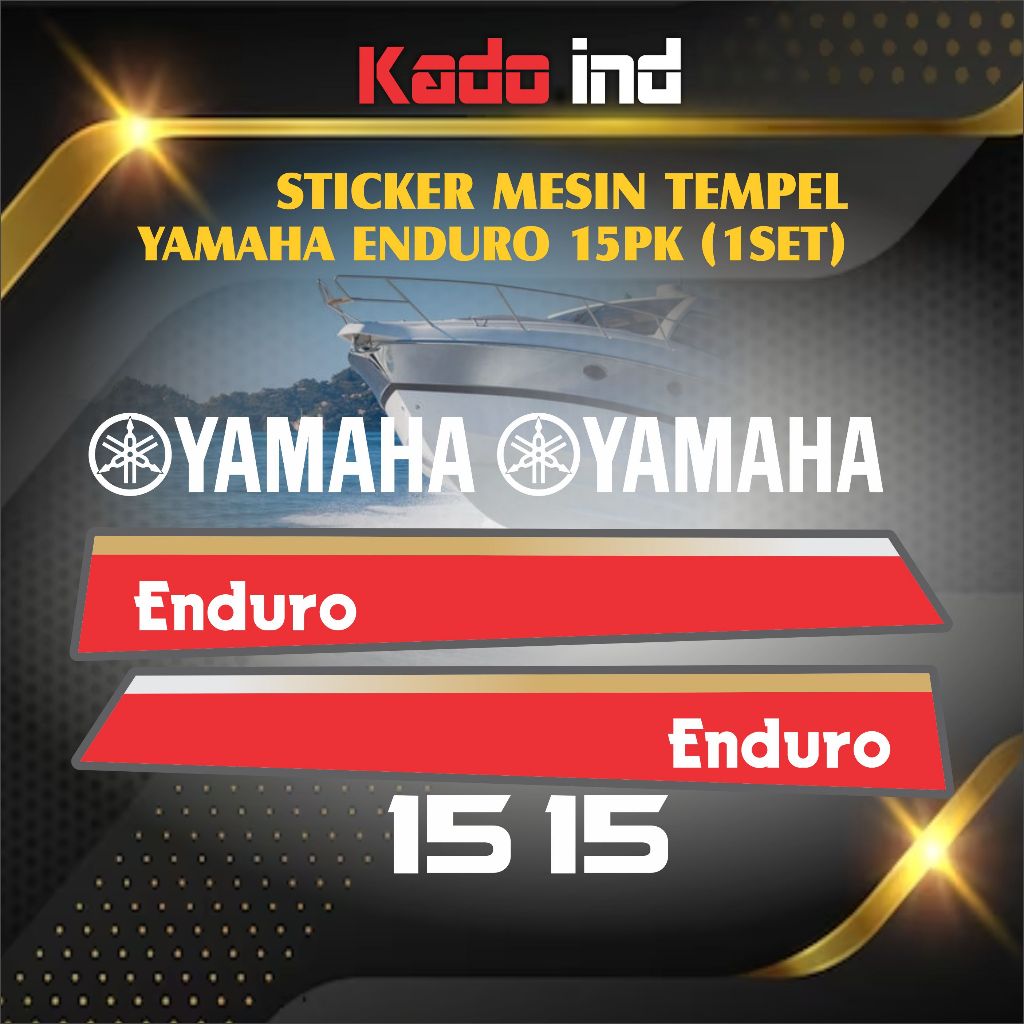 Sticker Stiker Mesin Tempel Perahu Yamaha Enduro 15 PK NEW
