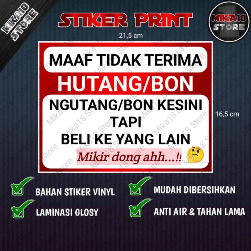 STIKER MAAF TIDAK TERIMA HUTANG ATAU BON mikir dong