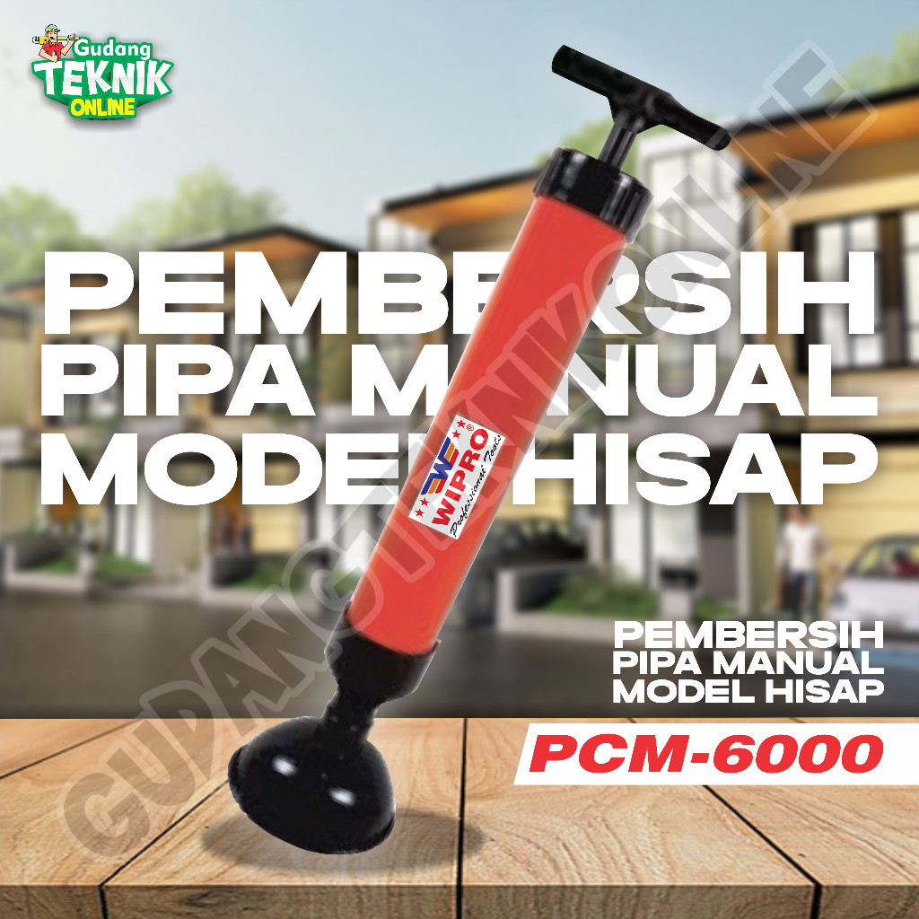Pembersih Pipa Tersumbat WIPRO PCM-6000 / Pipe Drain Cleaner Pembersih Pipa Model Hisap PCM6000 WIPR