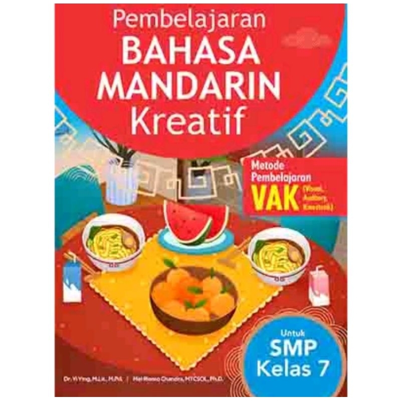 Pembelajaran Bahasa Mandarin Kreatif Untuk SMP Kelas 7