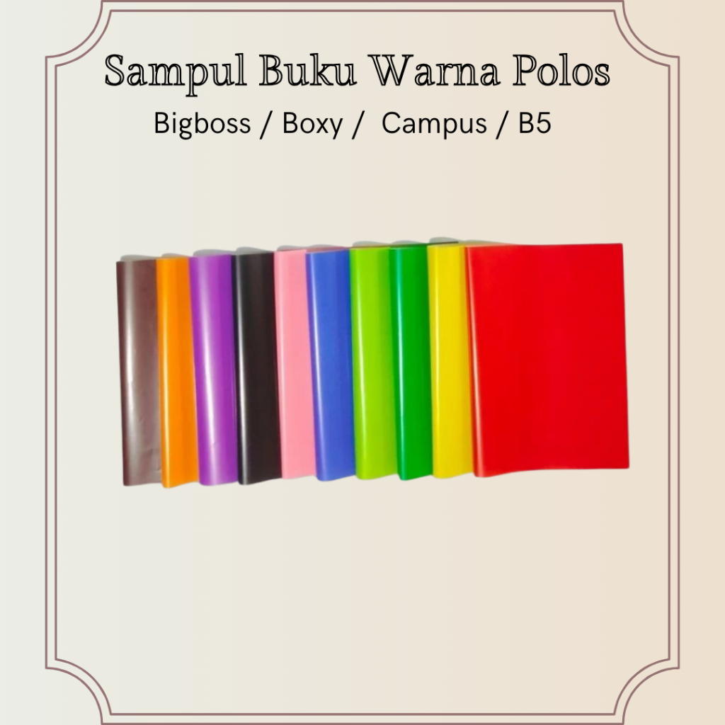 

1 Kodi 20 Lembar!!! Sampul Buku Warna Polos Kualitas Premium / Boxy / Bigboss / Campus / B5 Dengan Percantik Dan Perlindungan Maksimal Warnai Semua Buku Favoritmu