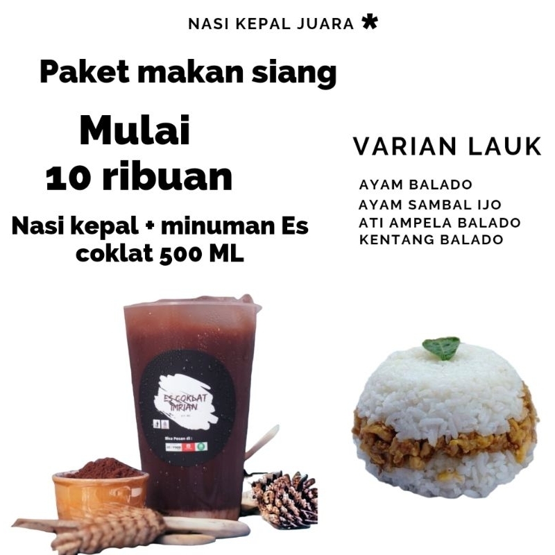 

paket makan siang nasi kepal + es coklat impian Kita