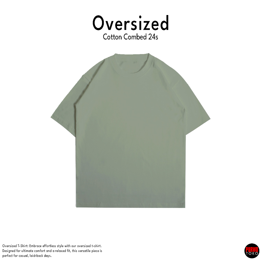 Oversized Sage Green - Kaos Premium Cotton Combed 24s