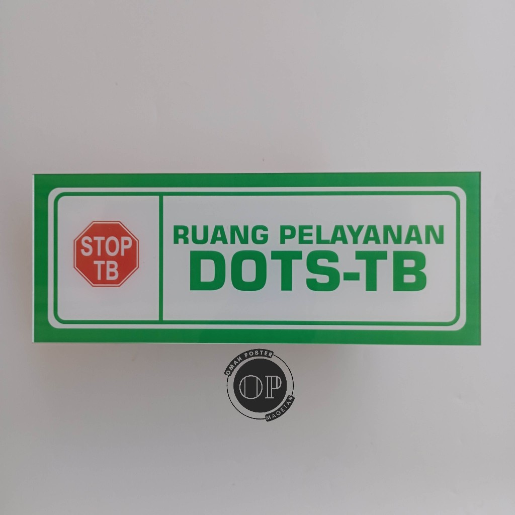 

Stiker Ruang Pelayanan DOTS- TB - Stop TB - Tuberkulosis - Toss TB