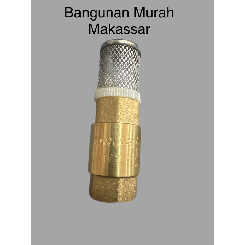VALVE FOOT + STRAINER ONDA / KLEP AIR KUNINGAN/Foot Klep Kuningan Saringan Pompa Air Sumur Tusen Pip