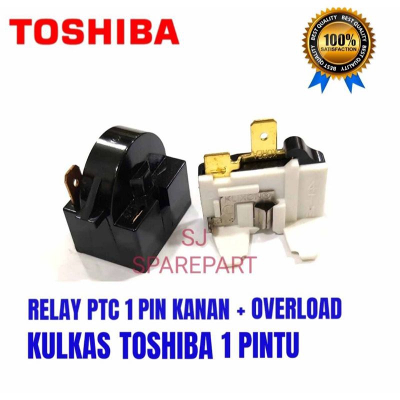 RELAY PTC OVERLOUD KULKAS TOSHIBA 1 PINTU
