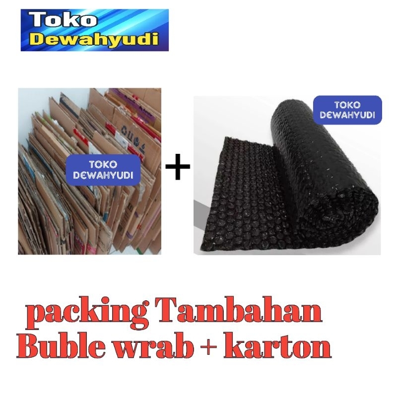 

packing Tambahan buble + karton packing