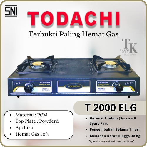 TIARA Kompor Gas 2 Tungku TODACHI  T 2000 PTP  L/M  Gas ELPIJI(LPG)/Alam(LNG) High Quality