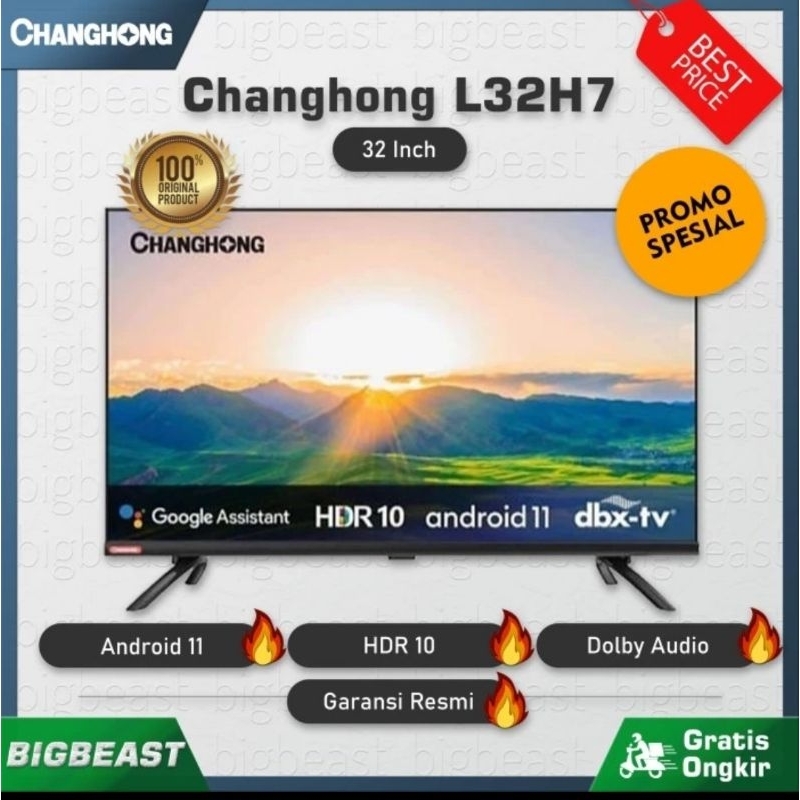 CHANGHONG L32H7 32INCH SMART TV ANDROID 11 32H7 GARANSI RESMI