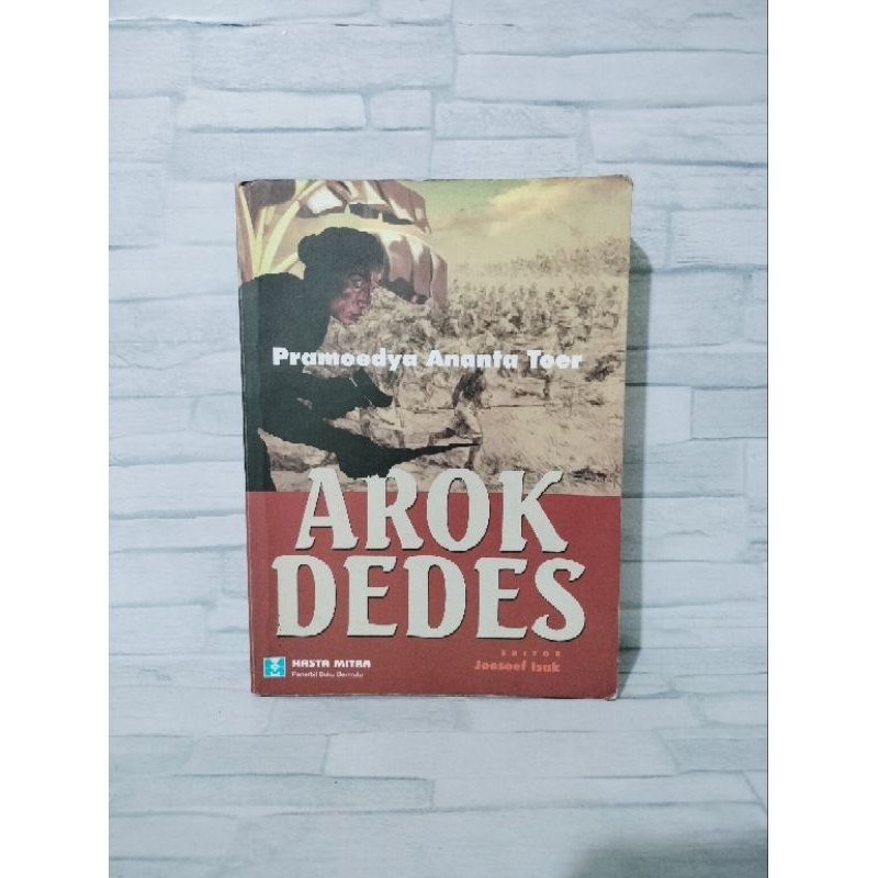 Arok Dedes by Pramoedya Ananta Toer ORIGINAL