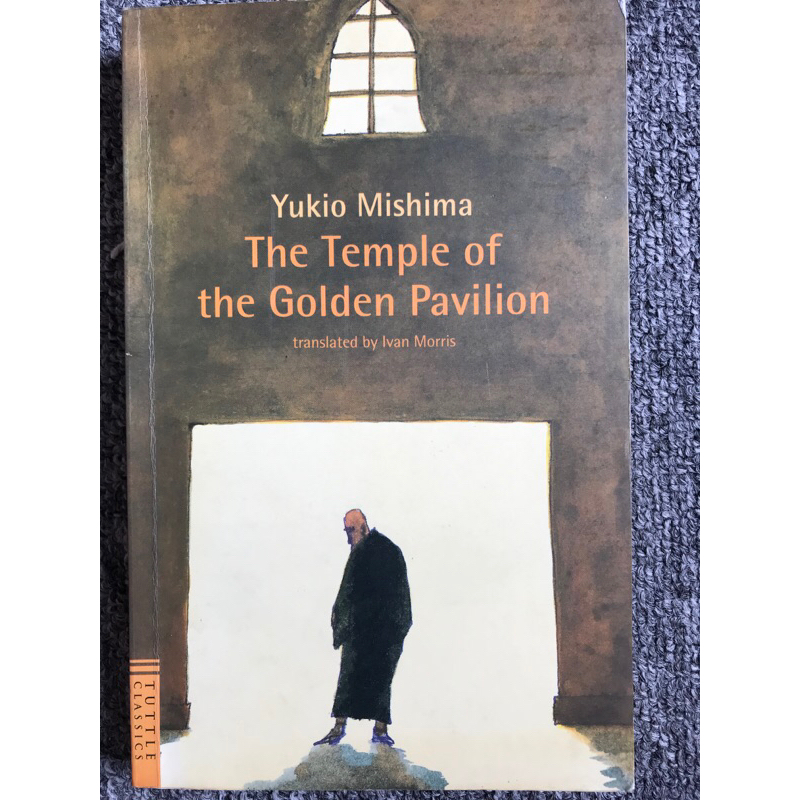 Novel Bahasa Inggris The Temple of The Golden Pavilion by Yukio Mishima (used book)