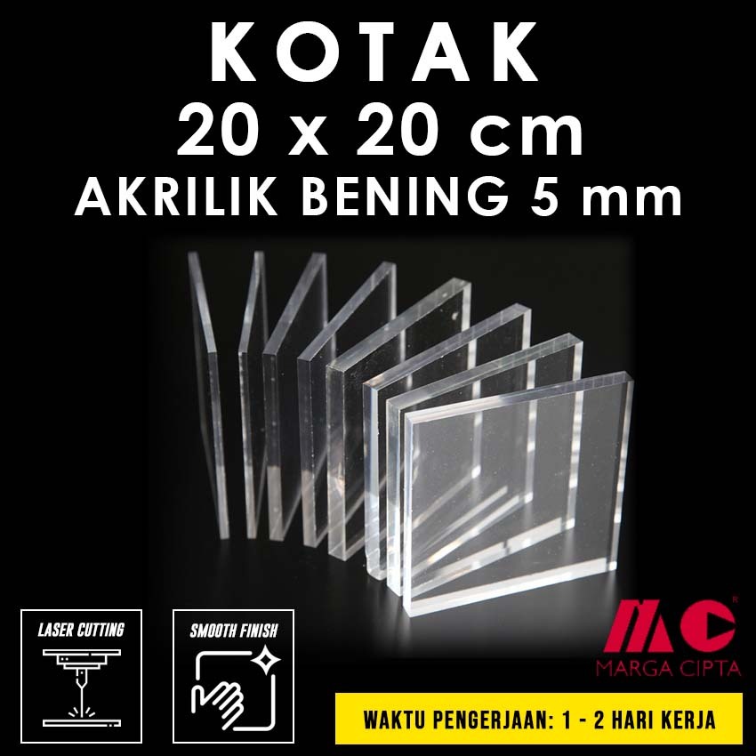 

Kotak uk 20 x 20 cm - Akrilik Bening 5 mm - Potongan Akrilik Marga Cipta