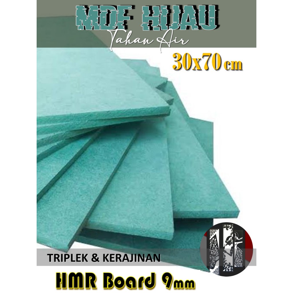 HMR Board 9mm 30x70 cm (9 mm 30 x 70 | 70x30 | 70 x 30 cm) MDF HIJAU 9mm 30x70 cm Lebih Tahan Air