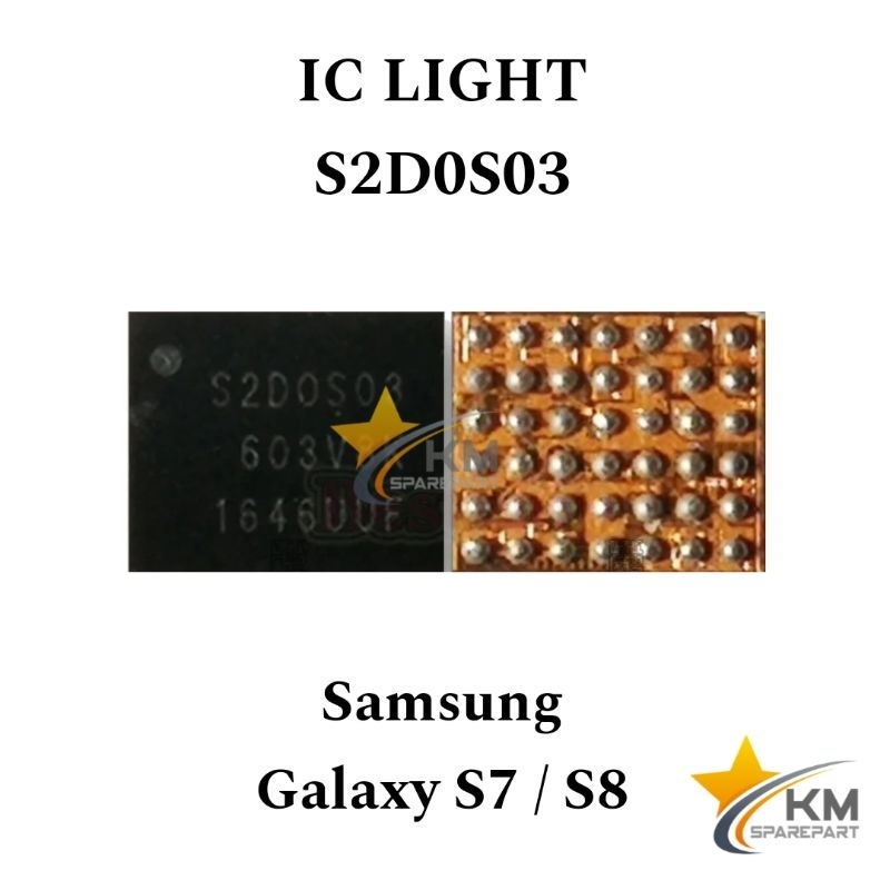 IC LAMPU S2D0S03 SAMSUNG S7 S8 LIGHT DISPLAY ORI