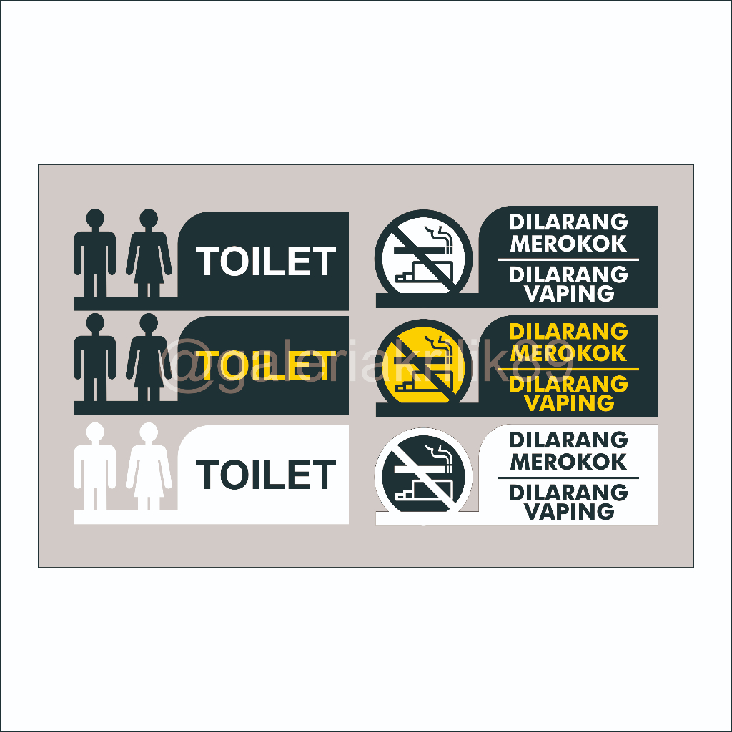 Sign Board Toilet/Dilarang Merokok
