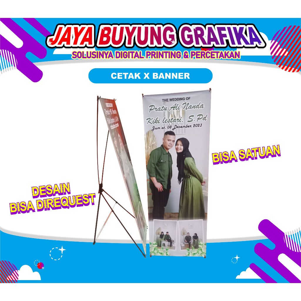 Custom X Banner - Standing Spanduk Pernikahan, Syukuran, Wisuda, Sidang, dll