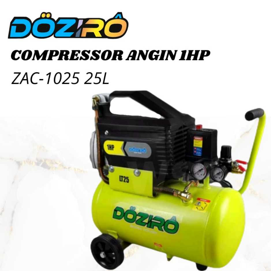 Kompressor Angin / Air Compressor ZAC-1025 1hp Doziro