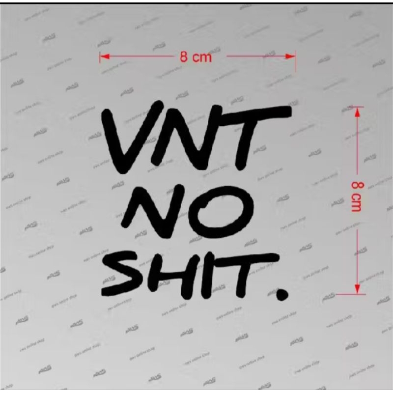 

sticker VNT no shit