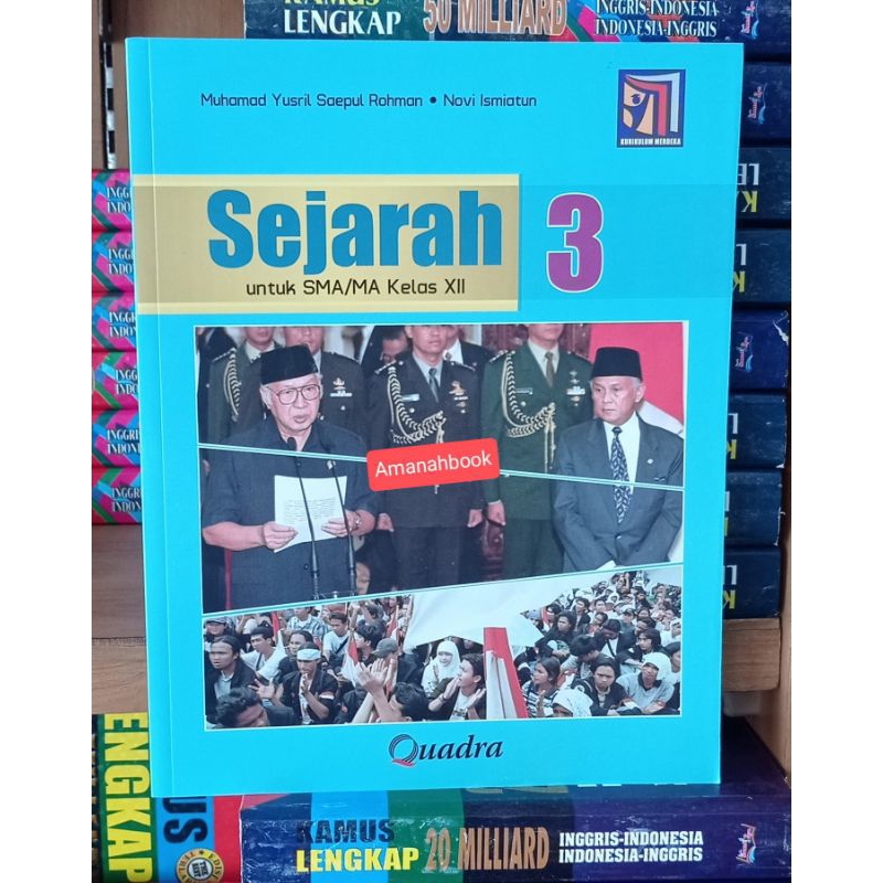 Buku Sejarah SMA Kelas 12 Kurikulum Merdeka Quadra