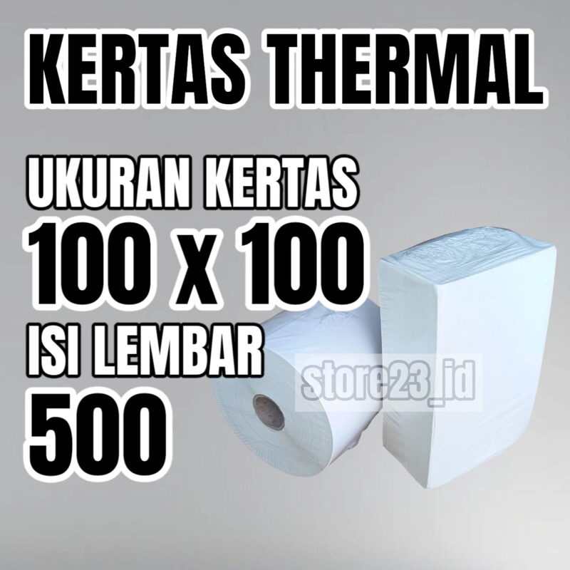 

LABEL STICKER KERTAS THERMAL ISI 500 PCS 100 X 100 / 100X100 / 100MM X 100MM