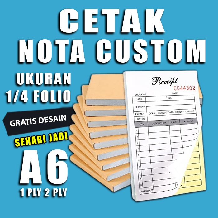 Nota Costum 1/4 Folio A6 1 Ply 2 ply Rangkap Fullcolor Sehari Jadi