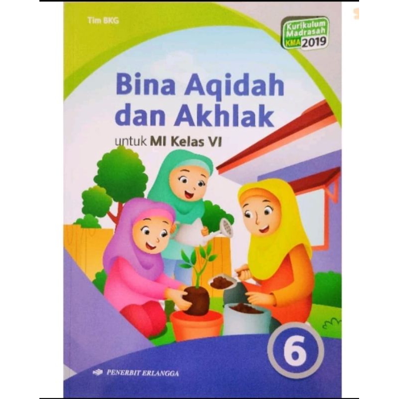Bina Aqidah Dan Akhlak sd/mi Jilid 6/Kelas 6 Kurikulum 2019 (original)