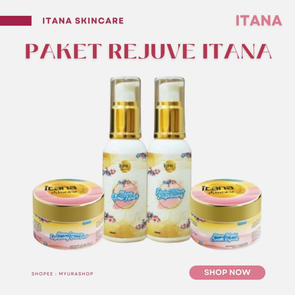 PAKET WAJAH ITANA SKINCARE / PAKET ACNE / PAKET GLOW REJUVE ITANA