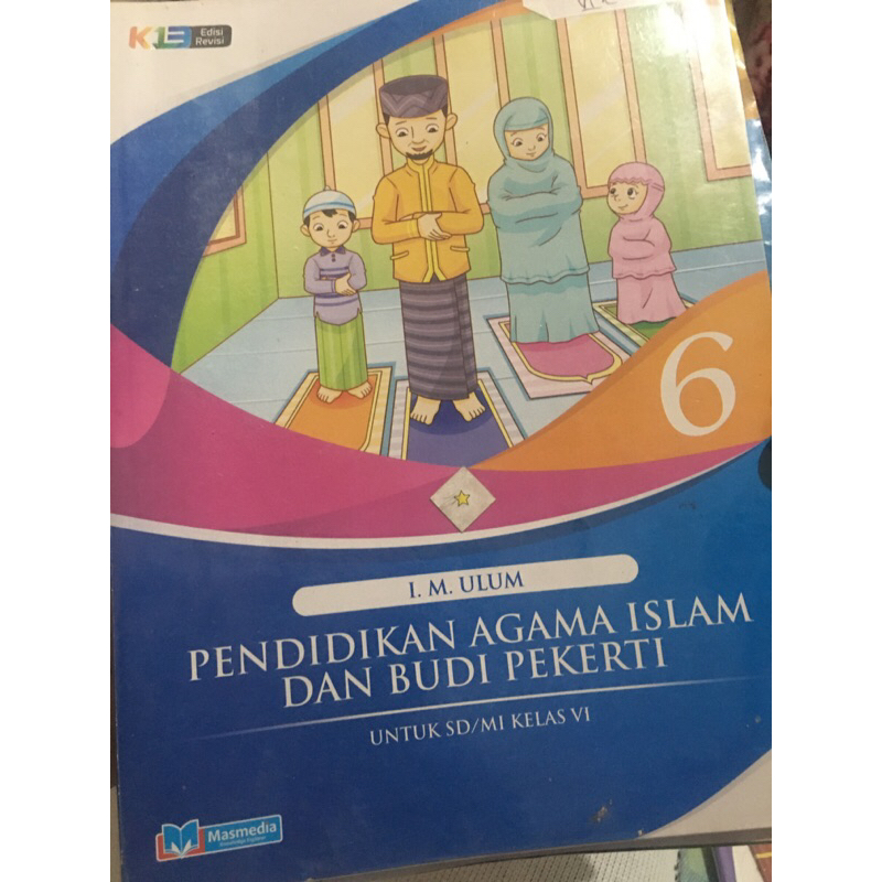 Buku Pendidikan dan Budi Pekerti Agama Islam kelas 6, masmedia
