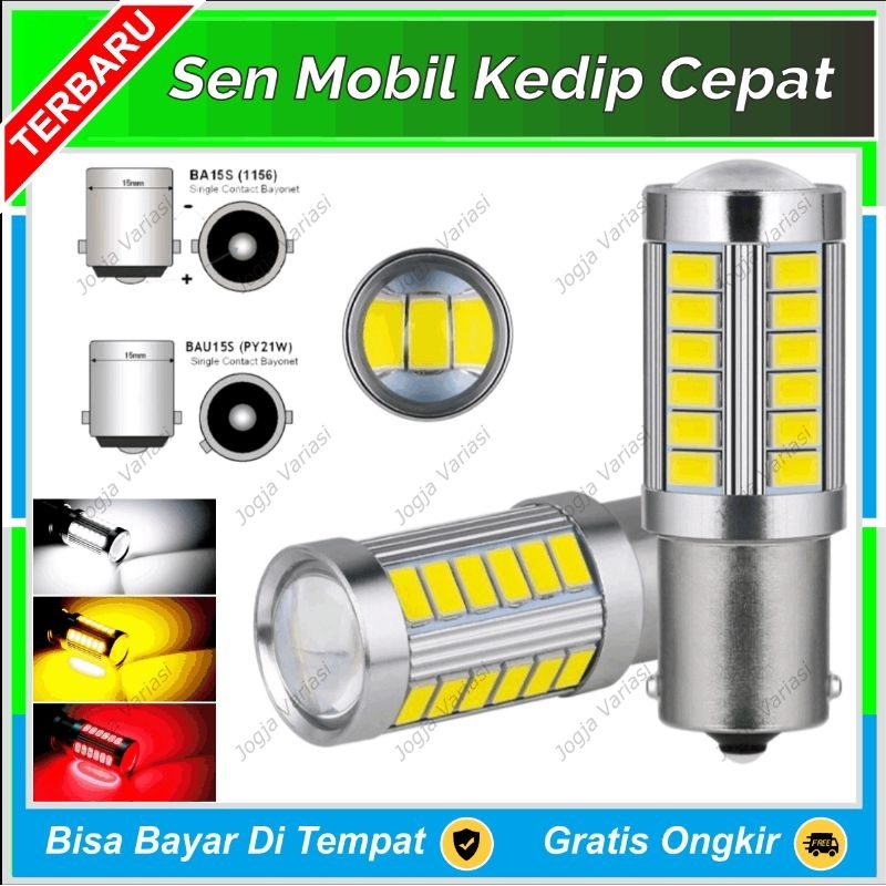 SEN MOBIL KEDIP CEPAT LAMPU SEIN LED 33 MATA BAU15S BA15S BULAT KAKI 1 AVANZA XENIA APV GRANDMAX PIC