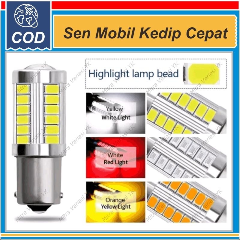 LAMPU SEN MOBIL KEDIP CEPAT BAU15S BA15S SEIN LED 33 TITIK BULAT KAKI 1 AVANZA XENIA APV GRANDMAX PI