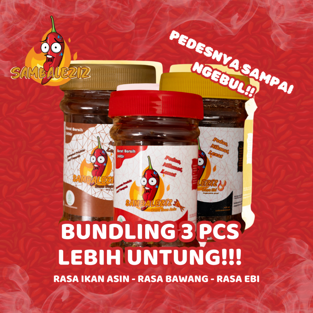 

SAMBALEZIZ (SAMBAL BUNDLING 3 BOTOL FREE 1BOTOL SAMBALEZIZ RASA IKAN ASIN - RASA BAWANG - RASA EBI (buy 3 get 4)