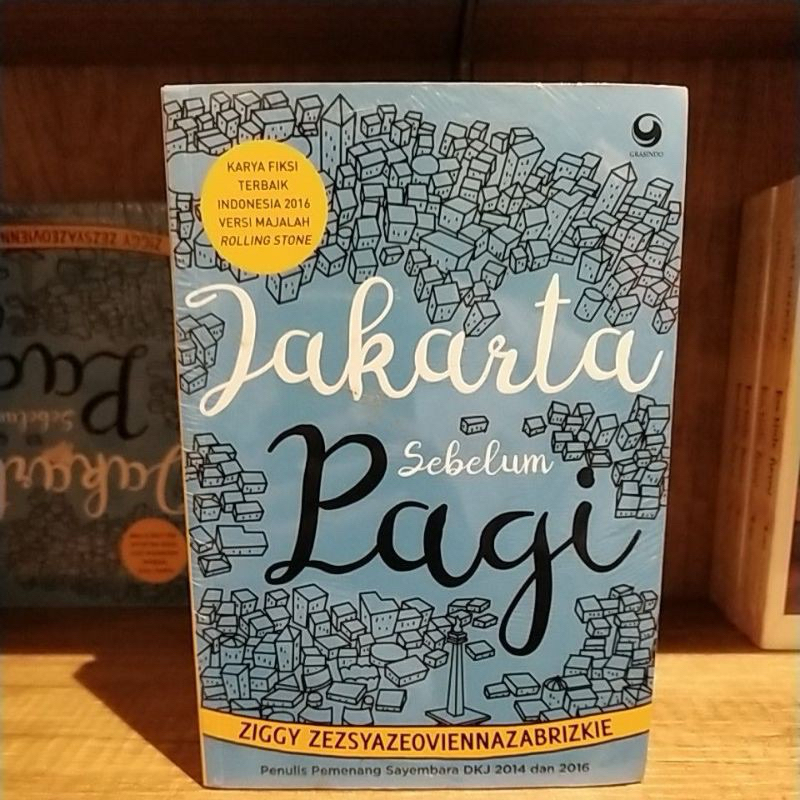 Buku Novel Jakarta Sebelum Pagi - Ziggy Zezsyazeoviennazabrizkie