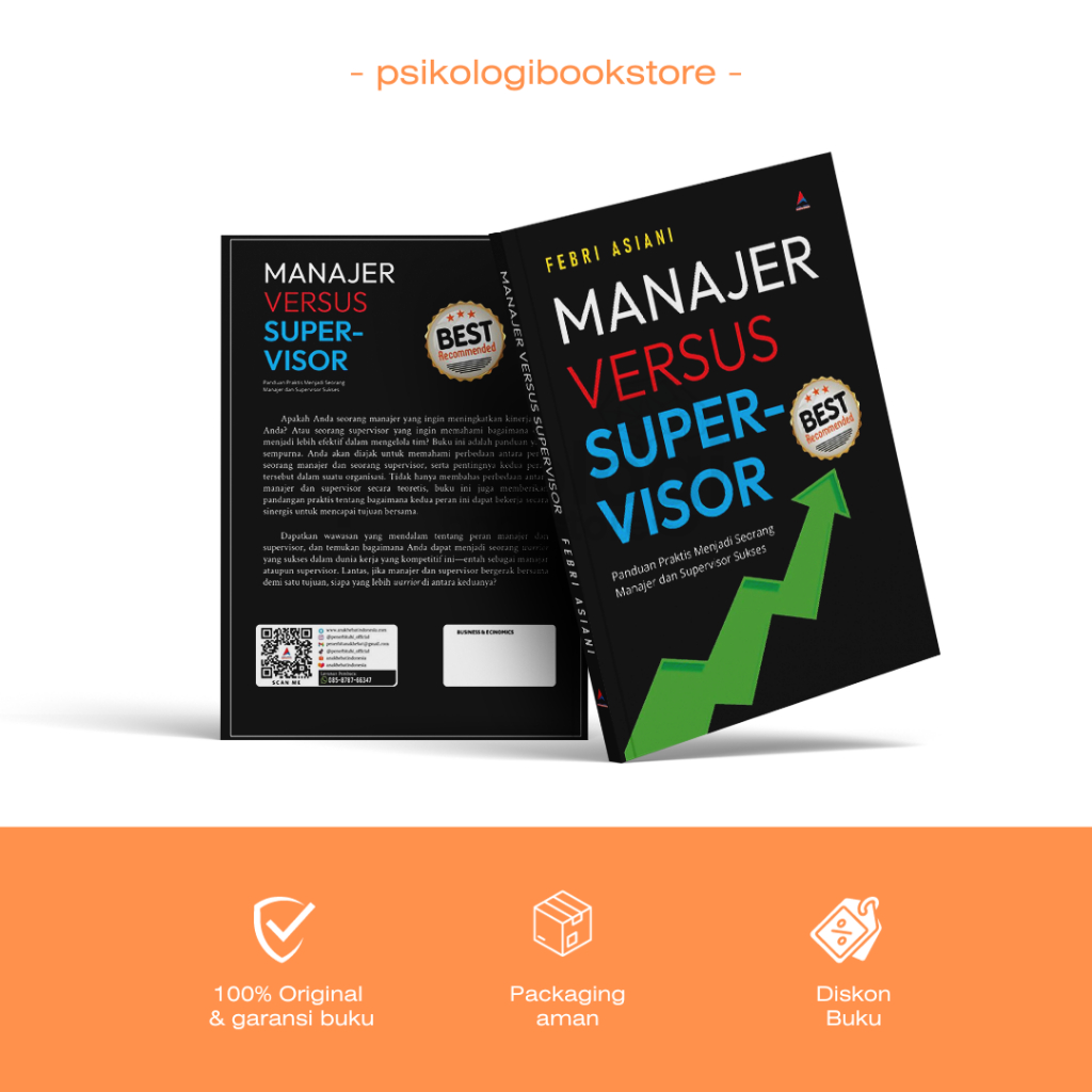 Buku Manajer Versus Supervisor : Panduan Praktis Menjadi Seorang Manajer Dan Supervisor Sukses