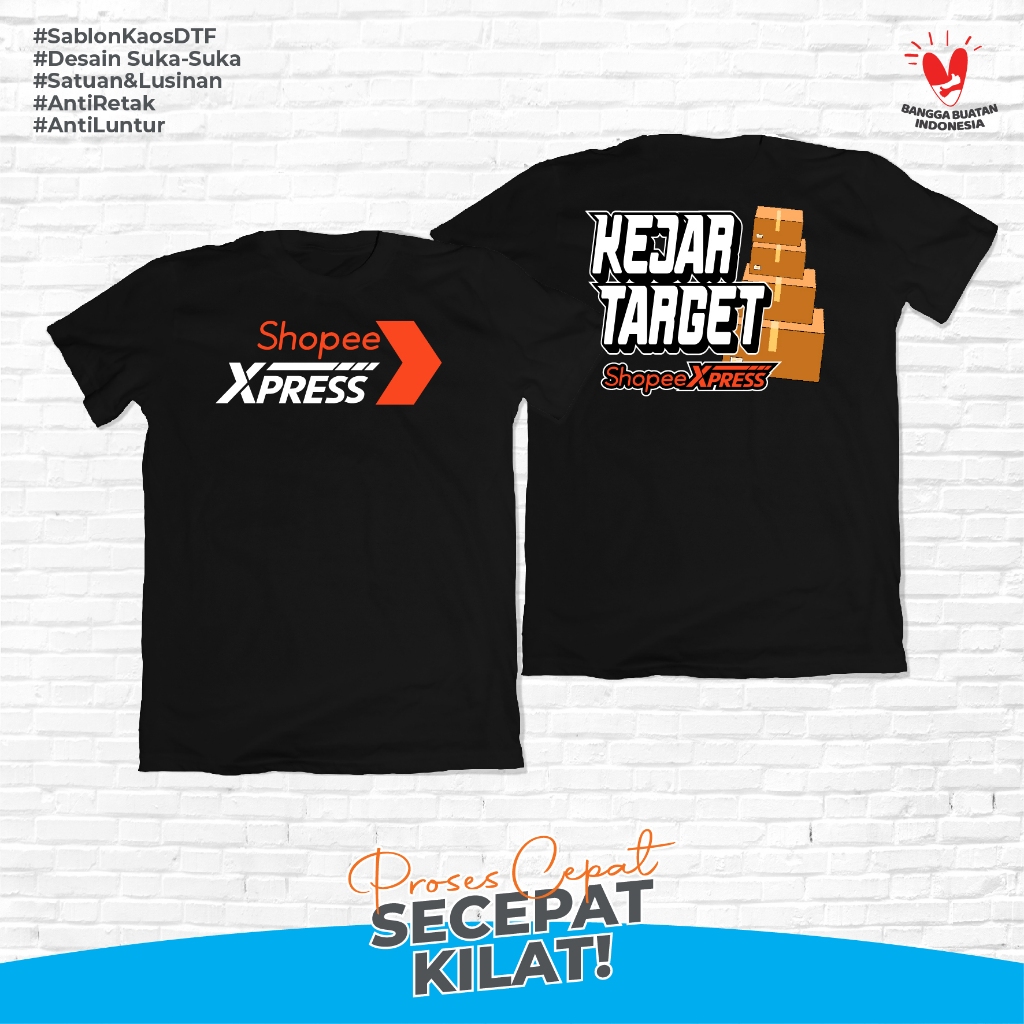 Kaos Shopee Expres - SPX Expres Kejar Target Kaos Shopee Terbaru
