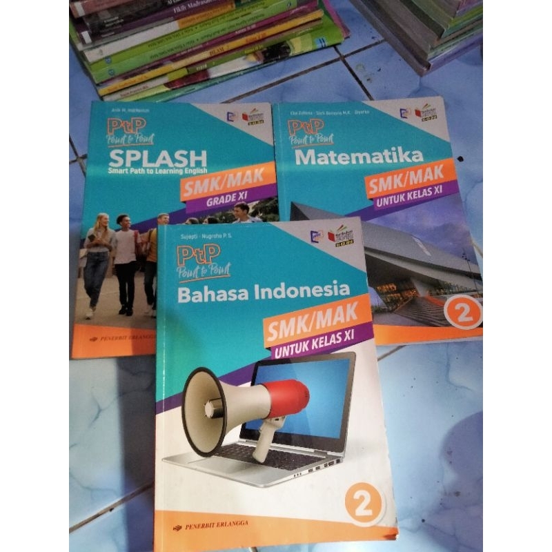 PtP point to Point .SPLASH,MATEMATIKA,BAHASA INDONESIA,SMK KELAS 11 K13 KIKD 2018