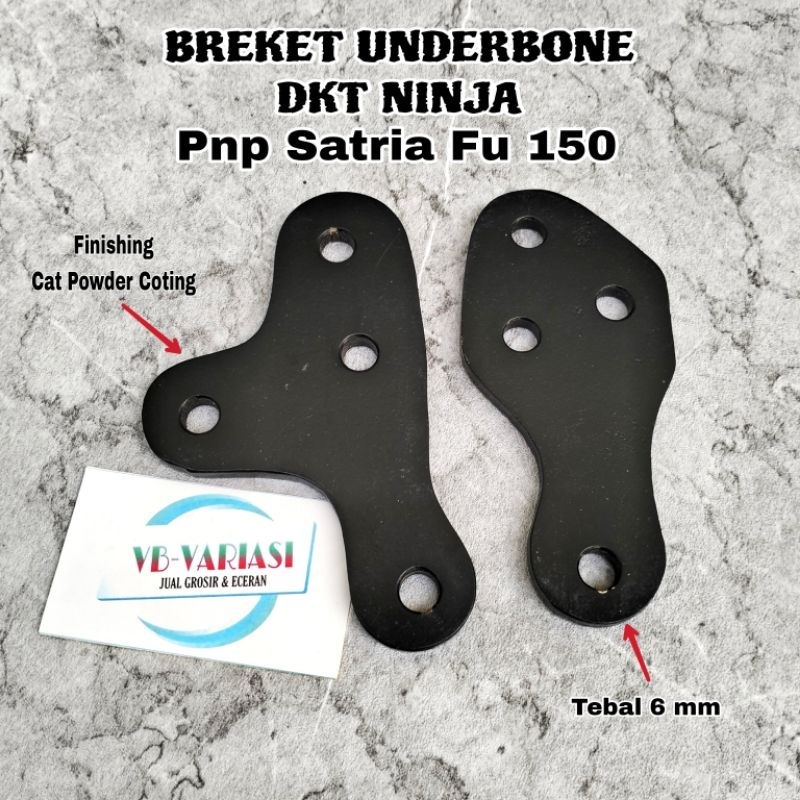 Breket Underbone dkt ninja untuk Satria fu Breket Bracket footstep underbone Satria fu