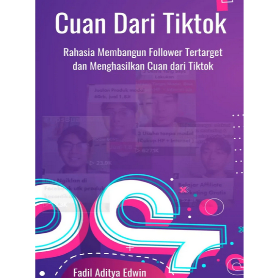 

(ID2387) Cuan dari Tiktok : Rahasia Membangun Follower Tertarget & Menghasilkan Cuan dari Tiktok