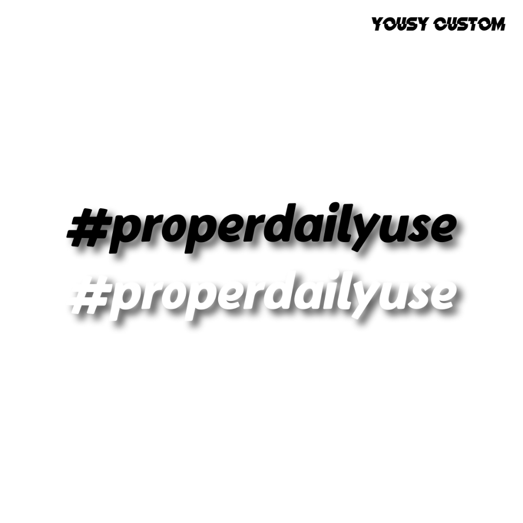 

STIKER PROPER DAILY USE VIRAL